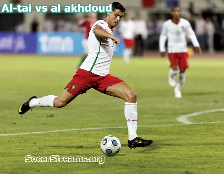 Al-Tai vs Al-Akhdoud