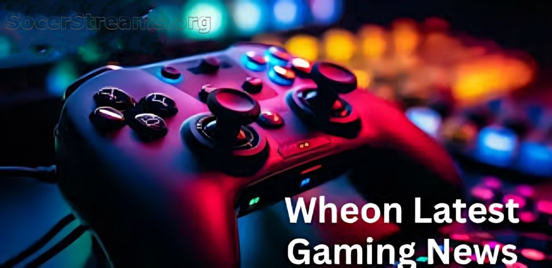 Wheon latest gaming news