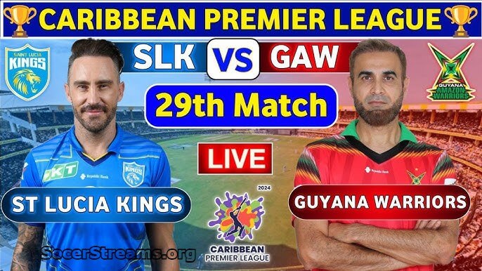 Guyana Amazon Warriors vs St Lucia Kings Match Scorecard