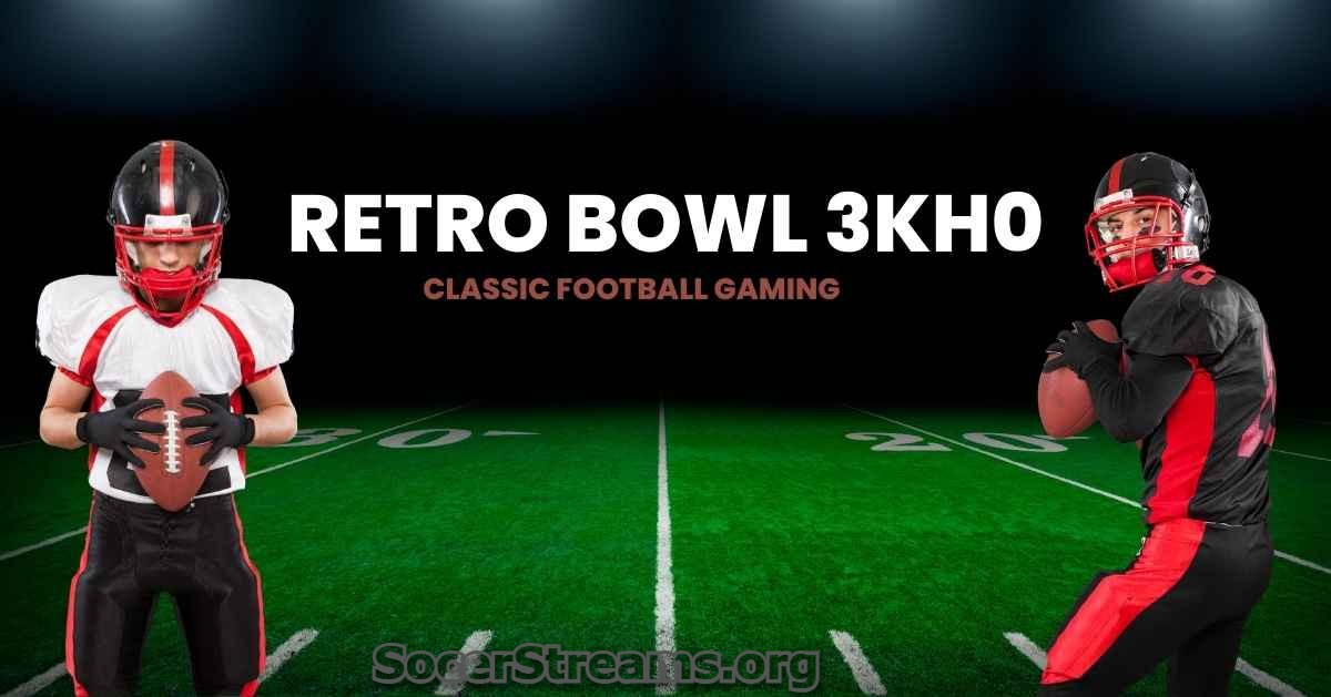 Retro Bowl 3kh0