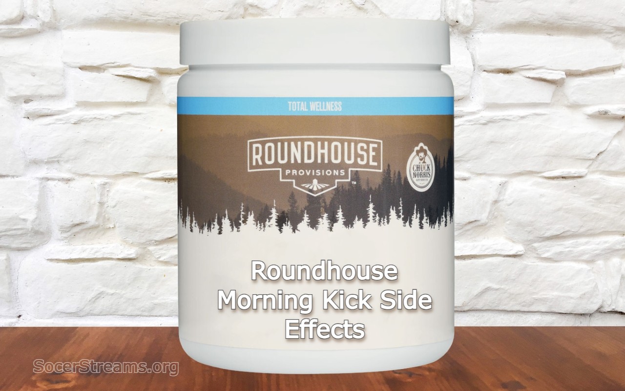 Roundhouse Morning Kick Side Effects