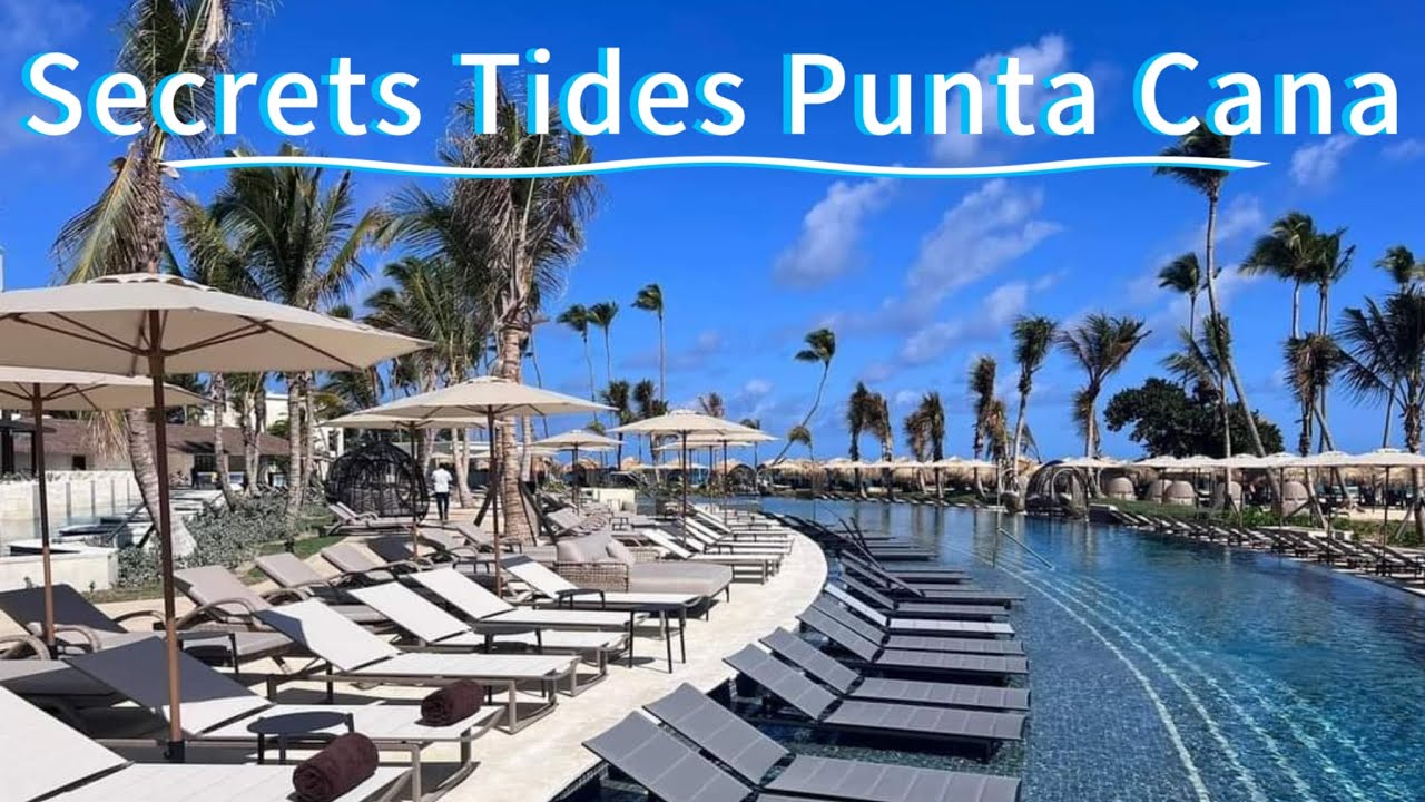 Secrets Tides Punta Cana