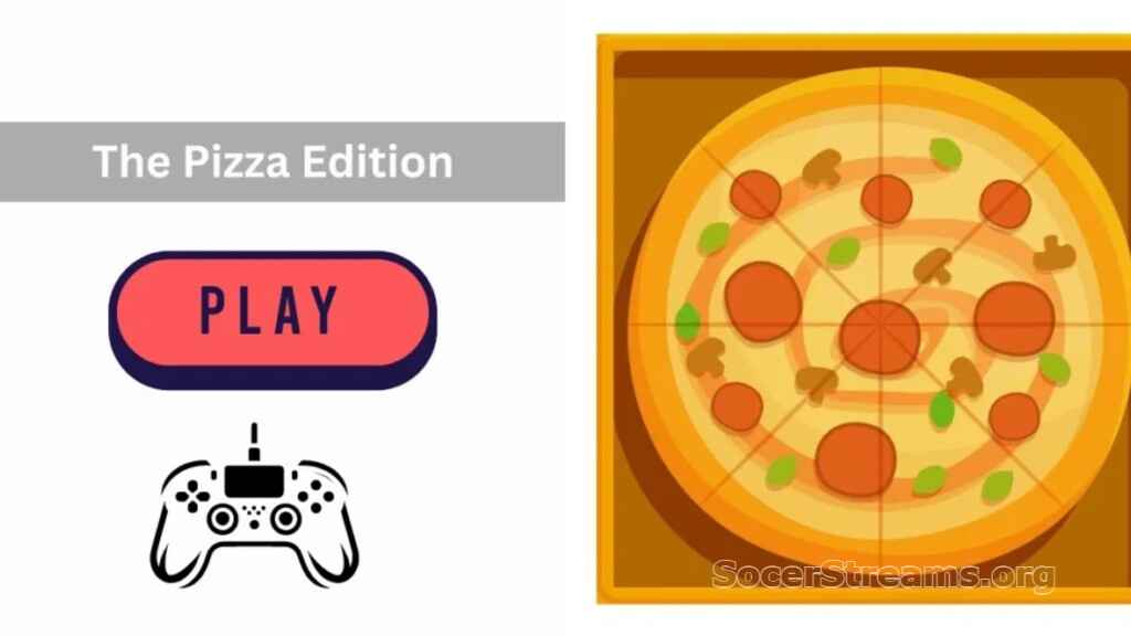 The Pizza Edition