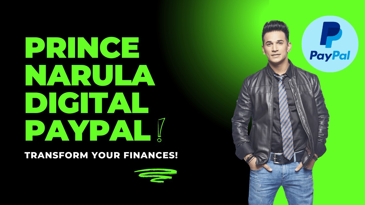 Prince Narula Digital PayPal