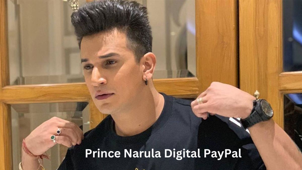 Prince Narula Digital PayPal: The Growing Trend of Digital Finance in the Influencer Space Prince Narula Digital PayPal